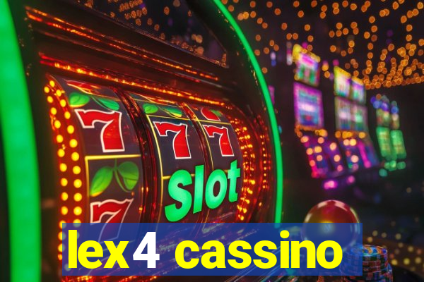 lex4 cassino